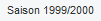 Saison 1999/2000